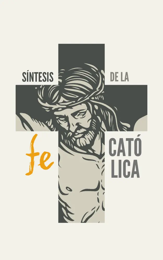Síntesis de la Fe Católica